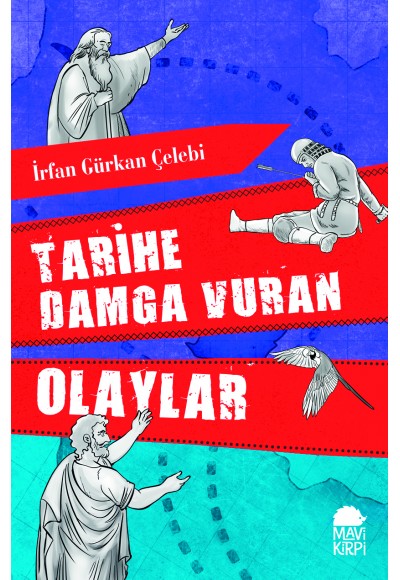 Tarihe Damga Vuran Olaylar