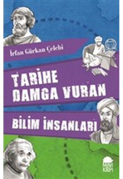 Tarihe Damga Vuran Bilim İnsanları