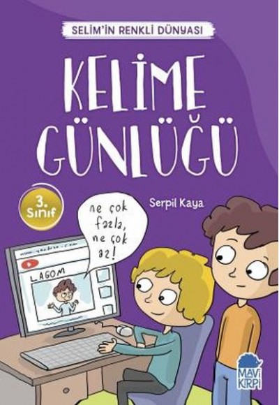Kelime Günlüğü - Selimin Renkli Dünyası 3. Sınıf