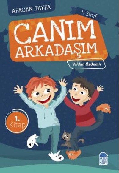 Afacan Tayfa 1. Sınıf - Canım Arkadaşım 1.Kitap