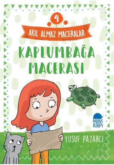 Kalumbağa Macerası - 4 Akıl Almaz Maceralar 4. Sınıf