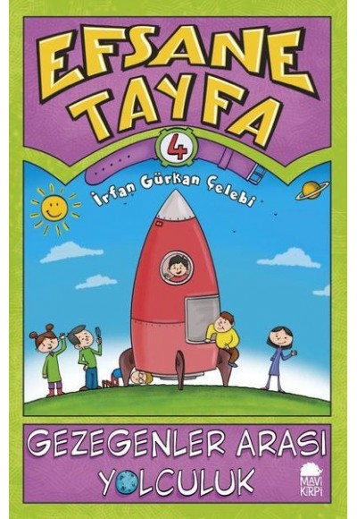 Gezegenler Arası Yolculuk - Efsane Tayfa 4