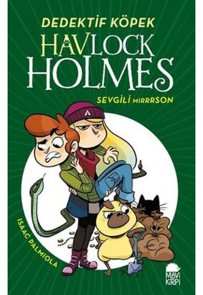 Sevgili Mirrrson - Havlock Holmes