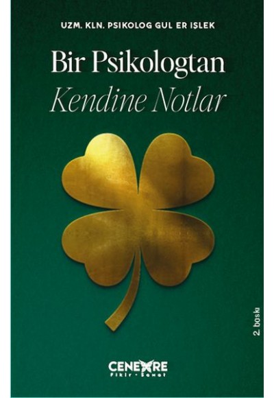 Bir Psikologtan Kendine Notlar