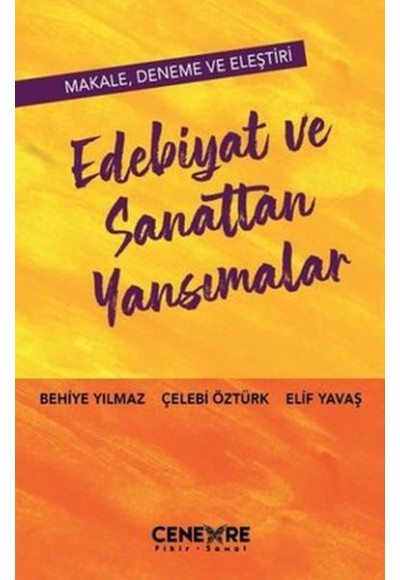 Edebiyat ve Sanattan Yansımalar