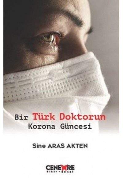Bir Türk Doktorun Korona Güncesi