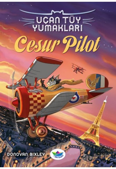 Uçan Tüy Yumakları - Cesur Pilot