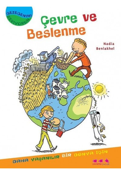 Çevre ve Beslenme-Gezegenimi Seviyorum