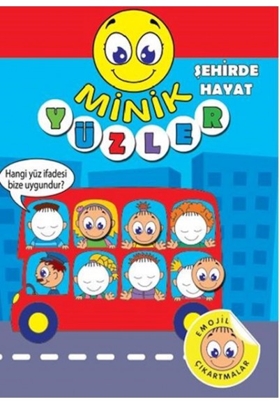 Minik Yüzler - Şehirde Hayzat