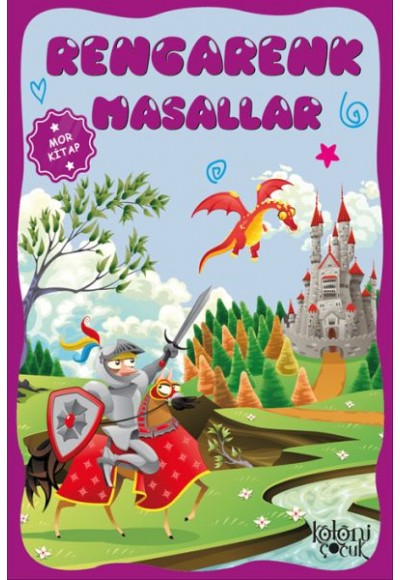 Çocuklar için Hayal ve Odak Geliştirici Rengarenk Masallar Mor Kitap