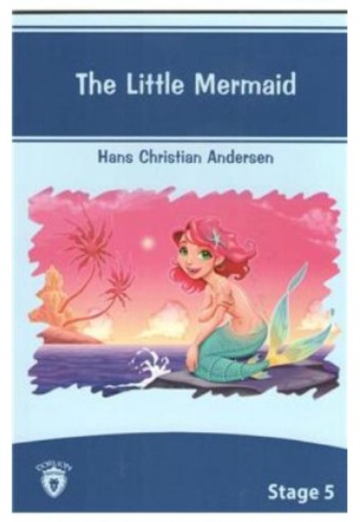 The Little Mermaid Stage 5