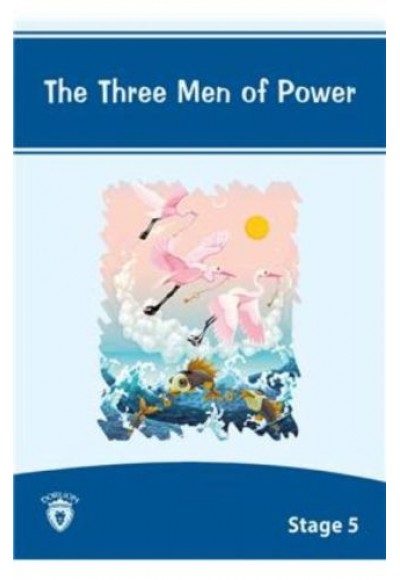 The Three Men Of Power Stage 5