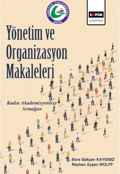 Yönetim ve Organizasyon Makaleleri