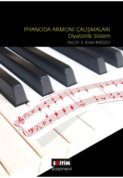 Piyanoda Armoni Çalışmaları: Diyatonik Sistem