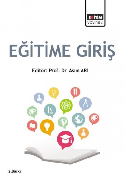 Eğitim Bilimine Giriş (Editör: Doç. Dr. Asım Arı)