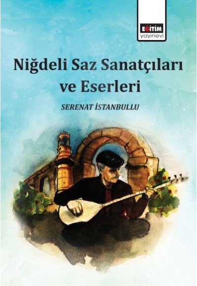 Niğdeli Saz Sanatçıları