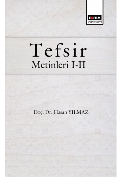 Tefsir Metinleri I-II