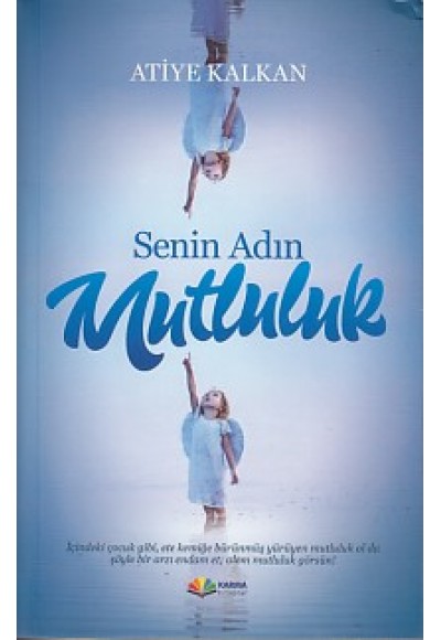 Senin Adın Mutluluk