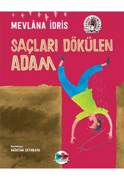 Saçları Dökülen Adam (Ciltli)