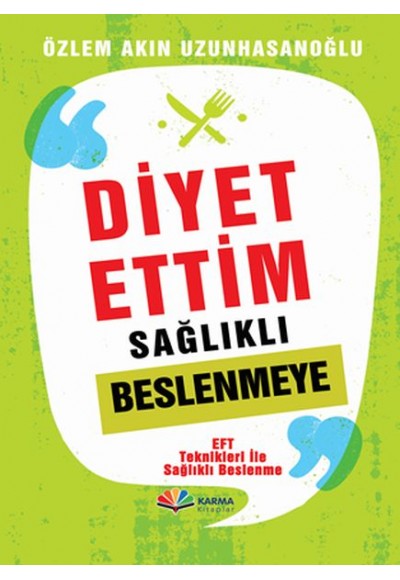 Diyet Ettiim Sağlıklı Beslenmeye