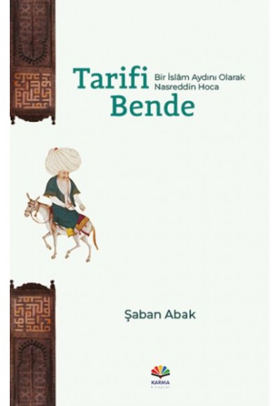 Tarifi Bende (Bir İslâm Aydını Olarak Nasreddin Hoca)