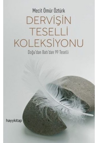 Dervişin Teselli Koleksiyonu