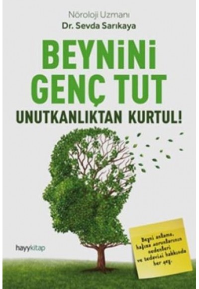 Beynini Genç Tut