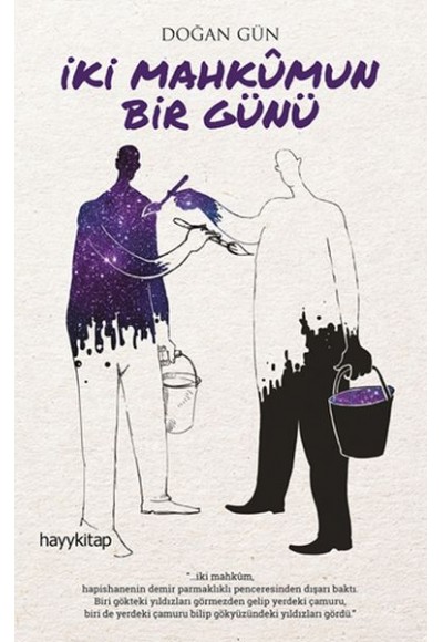 İki Mahkumun Bir Günü