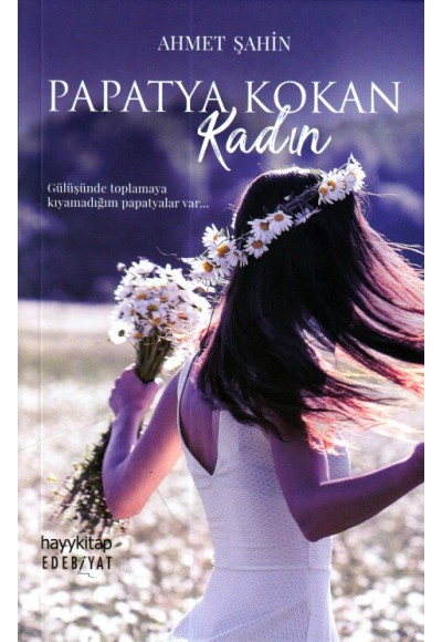 Papatya Kokan Kadın