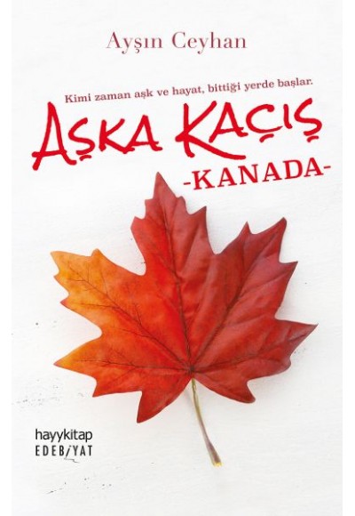 Aşka Kaçış - Kanada