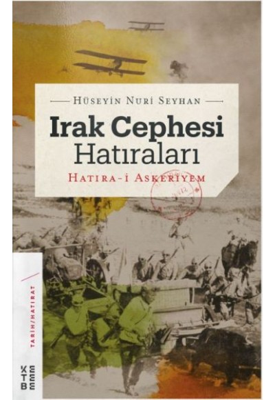 Irak Cephesi Hatıraları (Ciltli)
