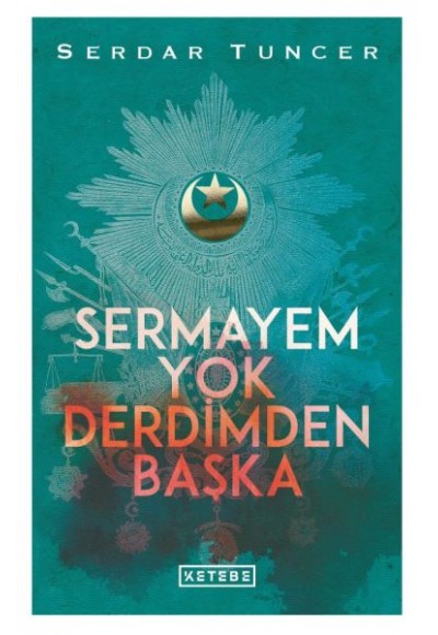 Sermayem Yok Derdimden Başka (Ciltli)