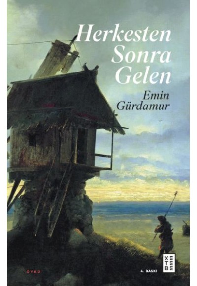 Herkesten Sonra Gelen