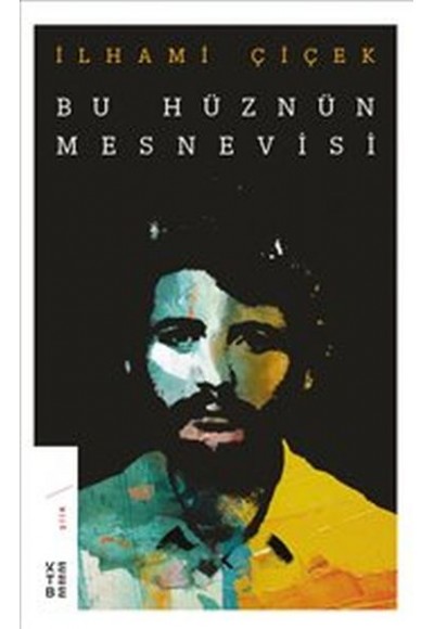 Bu Hüznün Mesnevisi
