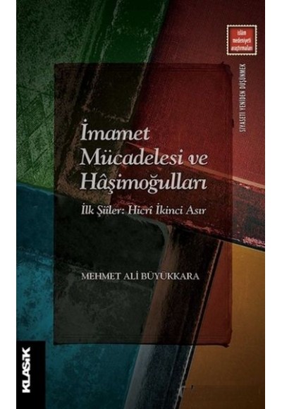 İmamet Mücadelesi ve Haşimoğulları