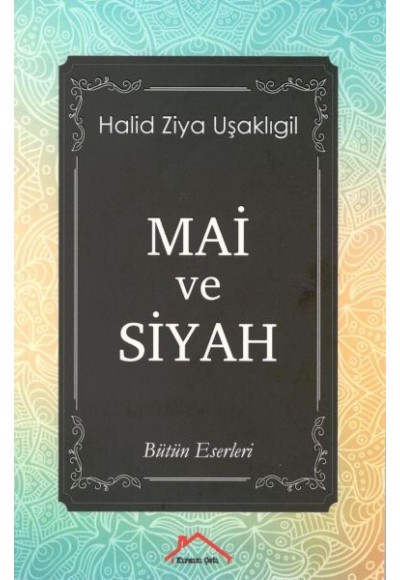 Mai ve Siyah