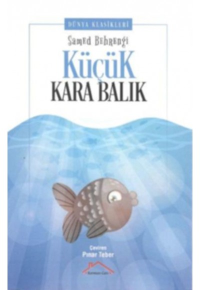 Küçük Kara Balık