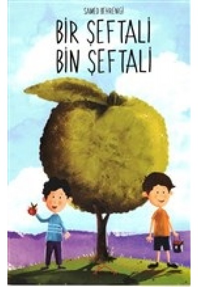 Bir Şeftali Bin Şeftali