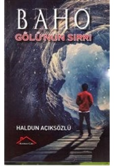 Baho Gölü'nün Sırrı