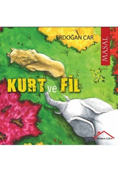 Kurt İle Fil