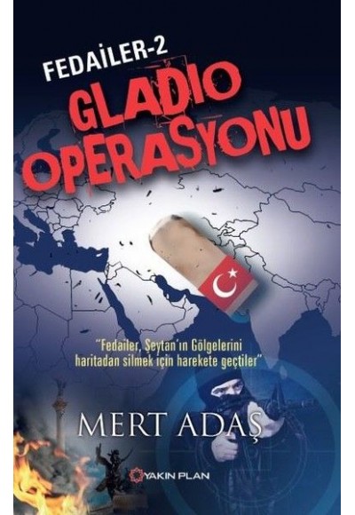 Fedailer 2 - Gladio Operasyonu