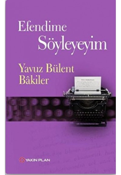 Efendime Söyleyeyim