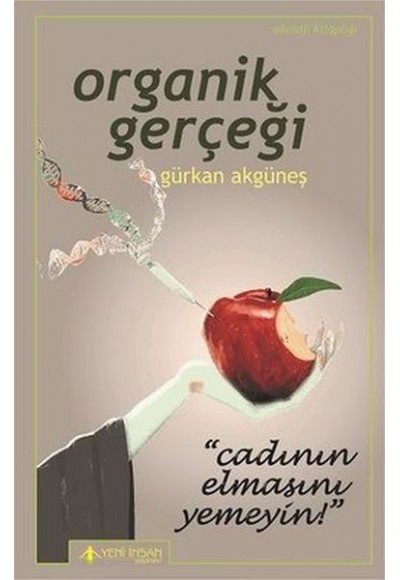 Organik Gerçeği