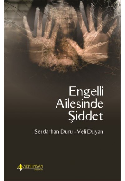 Engelli Ailesinde Şiddet
