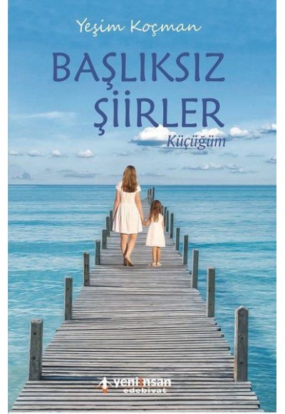 Başlıksız Şiirler