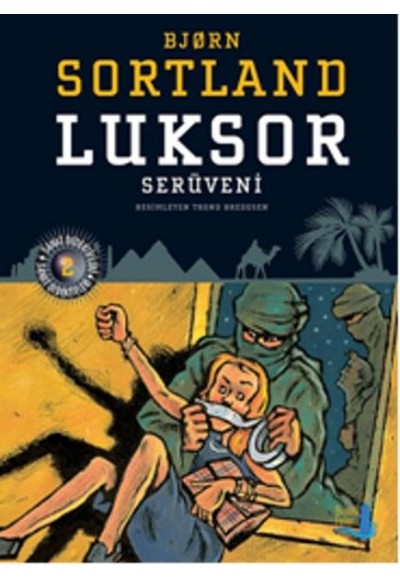 Luksor Serüveni