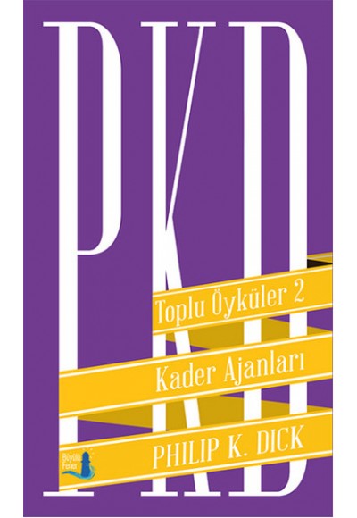 Kader Ajanları / Toplu Öyküler 2