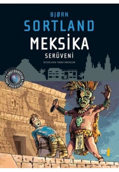 Meksika Serüveni