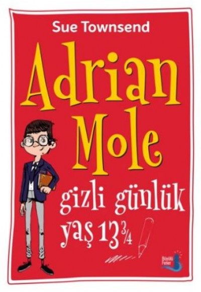 Adrian Mole Gizli Günlük Yaş 13 3/4