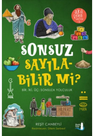 Akıl Çelen Serisi 01 - Sonsuz Sayılabilir Mi?